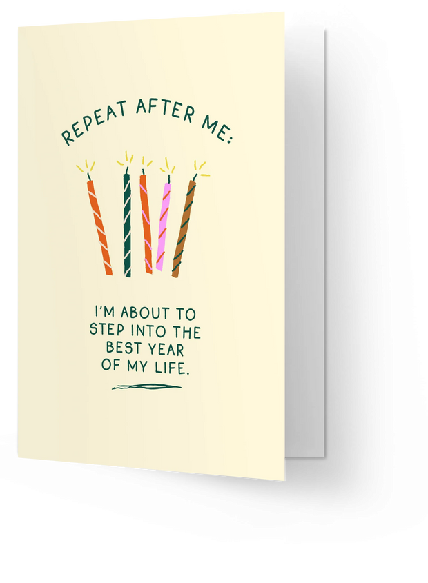 Happy birthday - the best year of my life