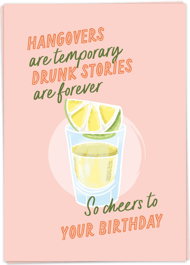 Hangovers are temporary